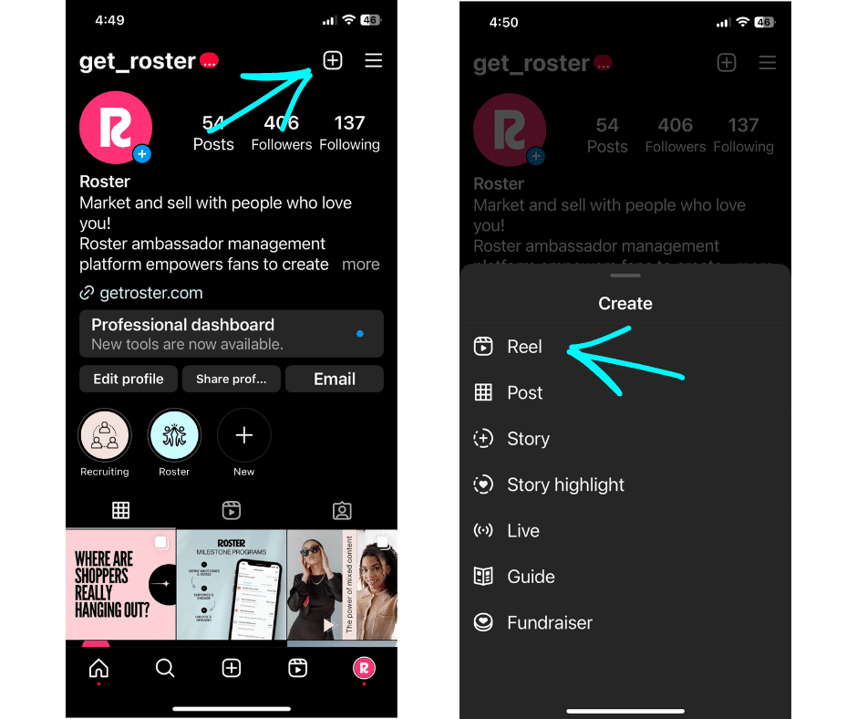 Tap on the 'plus' icon situated on the upper right. From the dropdown, choose 'Reel'.